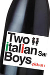 Two Italian Boys Sangiovese 2021